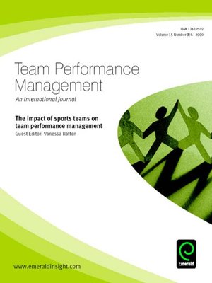 cover image of Team Performance Management, Volume 15, Issue 3 & 4